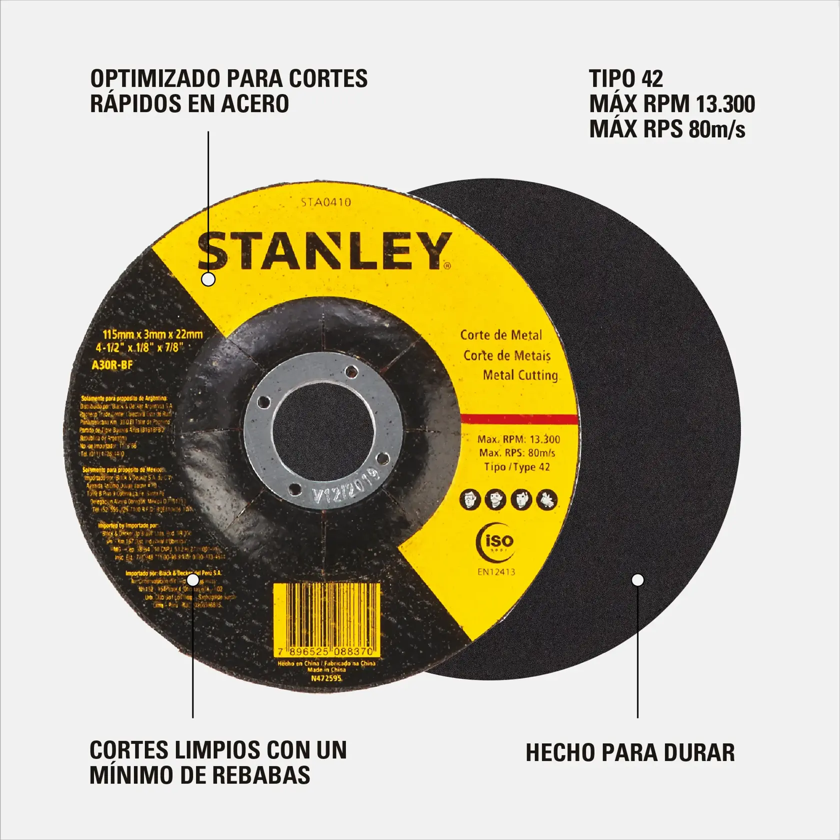 Disco de corte de metal STANLEY, modelo STA0410, con etiqueta amarilla y negra que muestra especificaciones. Optimizado para cortes rápidos en acero, cortes limpios con un mínimo de rebabas, hecho para durar, Tipo 42, RPM máxima 13,300, RPS máxima 80 m/s. Apto para corte de metales. Texto también en inglés, portugués y español en la etiqueta.